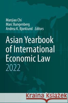 Asian Yearbook of International Economic Law 2022  9783030934774 Springer International Publishing - książka