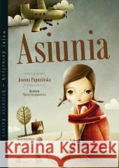 Asiunia Joanna Papuzińska, Maciej Szymanowicz 9788382083927 Literatura - książka