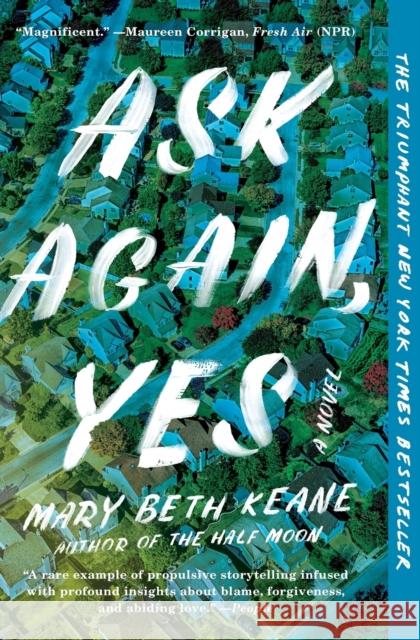 Ask Again, Yes Mary Beth Keane 9781982106997 Scribner Book Company - książka