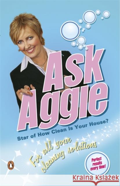 Ask Aggie : For All Your Cleaning Solutions Aggie MacKenzie 9780141042817  - książka