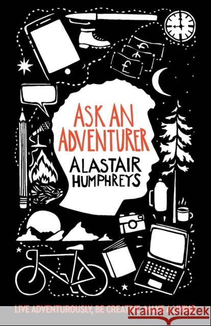 Ask an Adventurer Alastair Humphreys 9781785633003 Eye Books - książka