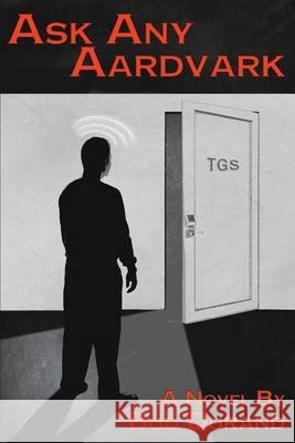 Ask Any Aardvark Bud Durand 9781937592417 Escrire - książka