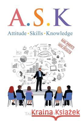 A.S.K. Attitude, Skills, and Knowledge Taleb Hammad   9781970160413 EC Publishing LLC - książka