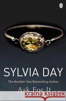 Ask for It Sylvia Day 9781405912266 PENGUIN UK - książka