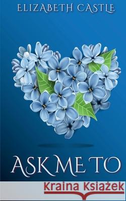Ask Me To Elizabeth Castle 9781967731152 In the Air Publishing - książka
