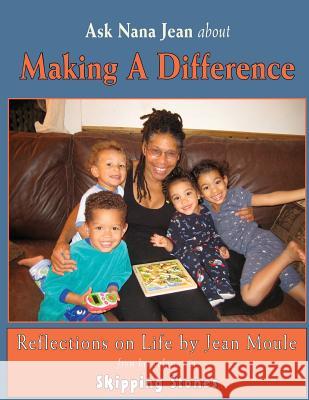 Ask Nana Jean About Making a Difference: Reflections on Life Toke, Arun Narayan 9781491227824 Createspace - książka