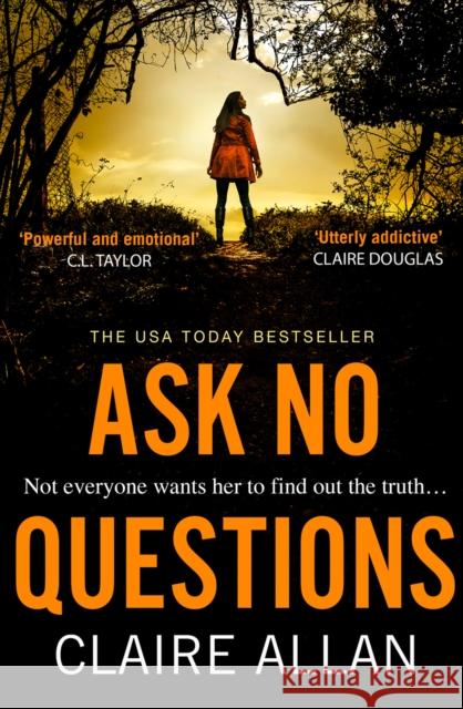 Ask No Questions Claire Allan 9780008383527 HarperCollins Publishers - książka