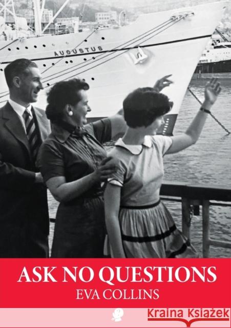 Ask No Questions Eva Collins 9781922571342 Puncher & Wattmann - książka