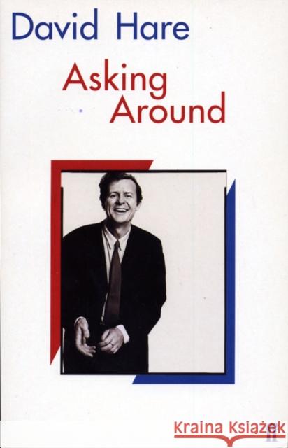 Asking Around Hare, David 9780571170630 Faber & Faber - książka