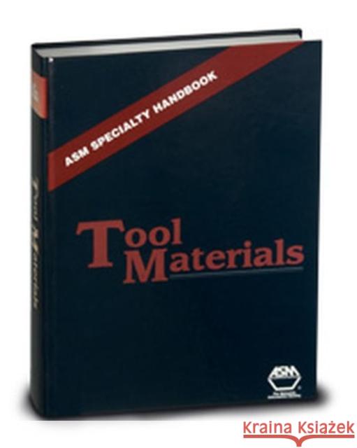 ASM Speciality Handbook Tool Materials J R Davis   9780871705457 ASM International - książka