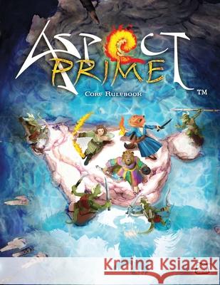 Aspect Prime Core Rulebook: (Softcover) Heather Gunn 9781257079841 Lulu.com - książka