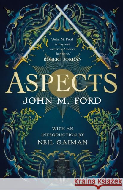 Aspects John M. Ford 9781250269058 Tor Publishing Group - książka