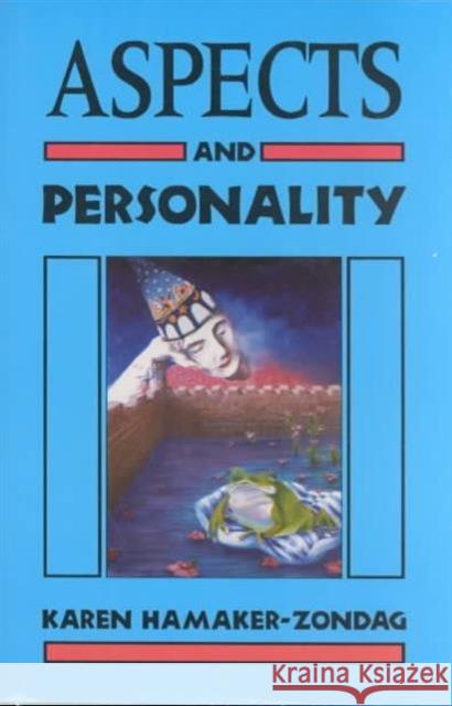 Aspects and Personality Karen Hamaker-Zondag 9780877286509 Weiser Books - książka