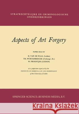 Aspects of Art Forgery H. Van De Waal 9789401758413 Springer - książka