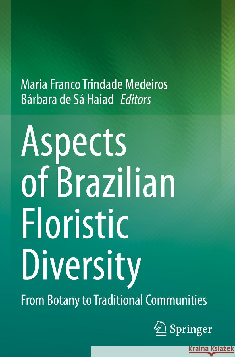 Aspects of Brazilian Floristic Diversity   9783031074554 Springer International Publishing - książka