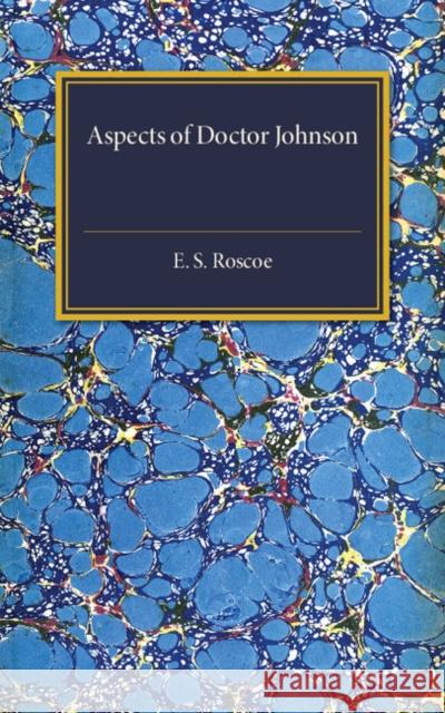 Aspects of Doctor Johnson E. S. Roscoe 9781316509616 Cambridge University Press - książka