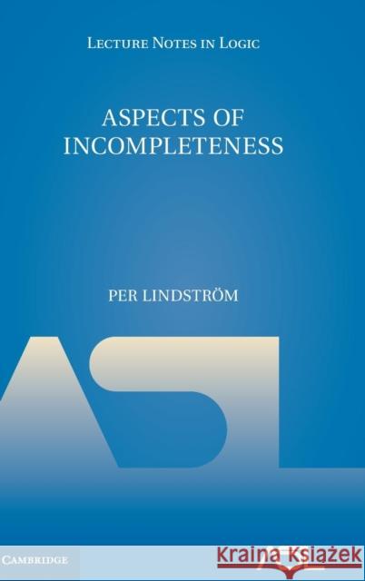 Aspects of Incompleteness Per Lindstrom 9781107167926 Cambridge University Press - książka