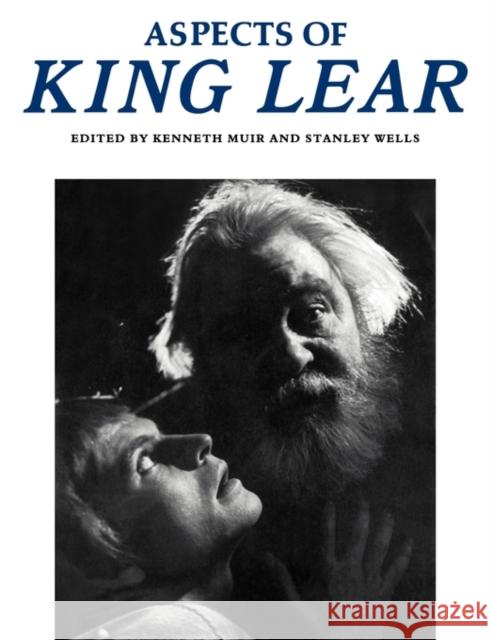 Aspects of King Lear Kenneth Muir Stanley Wells Kenneth Muir 9780521288132 Cambridge University Press - książka