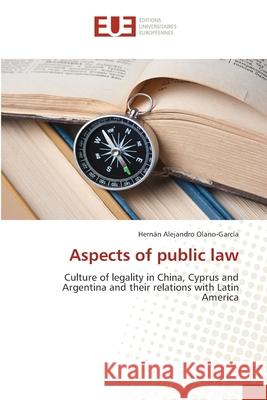 Aspects of public law Olano-García, Hernán Alejandro 9783330866829 Éditions universitaires européennes - książka