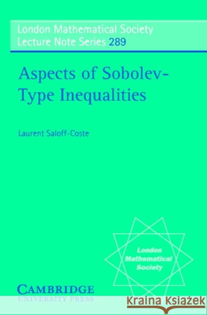 Aspects of Sobolev-Type Inequalities Laurent Saloff-Coste Laurent Salofof-Coste L. Saloff-Coste 9780521006071 Cambridge University Press - książka