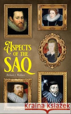 Aspects of the SAQ Richard J. Wallace 9781685158491 Palmetto Publishing - książka