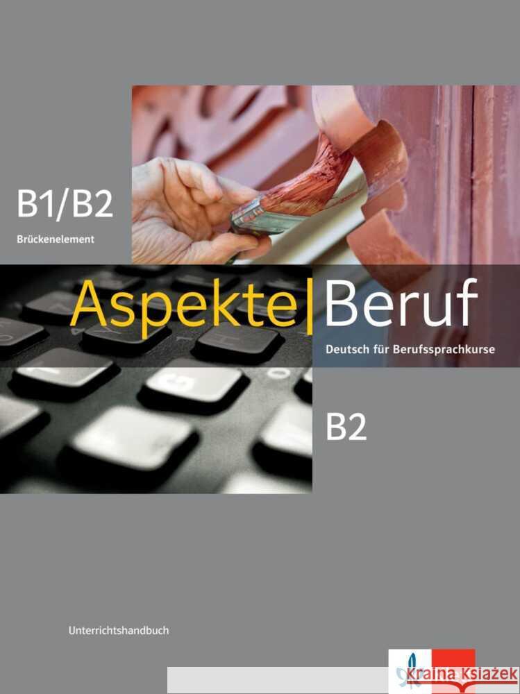 Aspekte Beruf B1/B2 Brückenelement und B2 Mock-Haugwitz, Stephanie 9783126053662 Klett Sprachen GmbH - książka