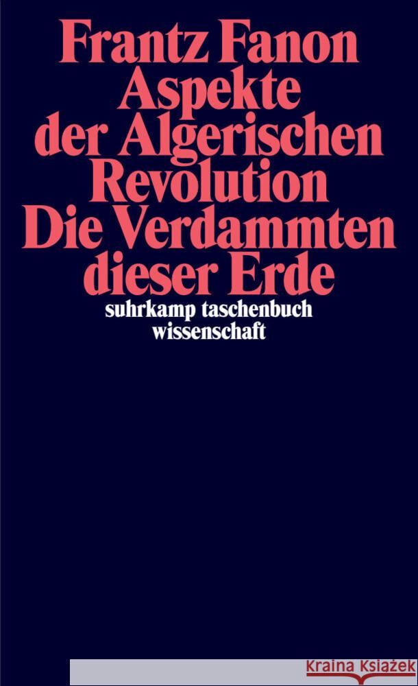 Aspekte der Algerischen Revolution / Die Verdammten dieser Erde Fanon, Frantz 9783518300671 Suhrkamp - książka