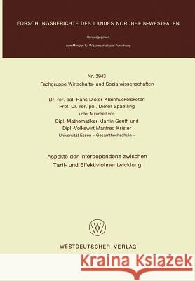 Aspekte Der Interdependenz Zwischen Tarif- Und Effektivlohnentwicklung Hans-Dieter Kleinhuckelskoten 9783531029436 Vs Verlag Fur Sozialwissenschaften - książka