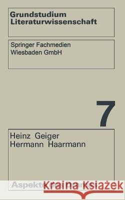 Aspekte des Dramas Heinz Geiger Hermann Haarmann 9783531292779 Westdeutscher Verlag - książka