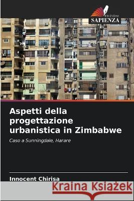 Aspetti della progettazione urbanistica in Zimbabwe Innocent Chirisa 9786203169638 International Book Market Service Ltd - książka