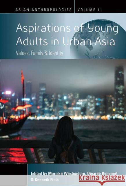 Aspirations of Young Adults in Urban Asia  9781805391470 Berghahn Books - książka