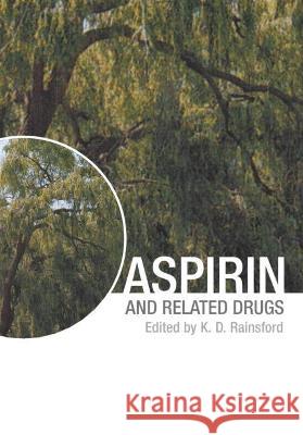 Aspirin and Ibuprofen (2 Volume Set) Kim D. Rainsford   9780415302234 Taylor & Francis - książka
