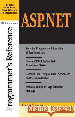 ASP.Net: Programmer's Reference Charles Crawford, Jr. Caison 9780072190496 McGraw-Hill/Osborne Media - książka