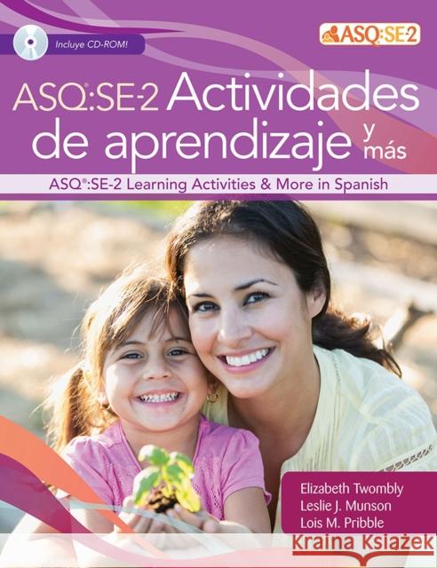 asq(r) se-2 actividades de aprendizaje y más  Twombly, Elizabeth 9781681252735 Brookes Publishing Co - książka