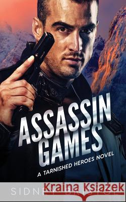 Assassin Games Sidney Bristol 9781722481711 Createspace Independent Publishing Platform - książka