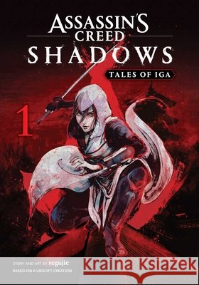 Assassin's Creed Shadows: Tales of Iga, Vol. 1 regujie 9781974716388 Viz Media - książka