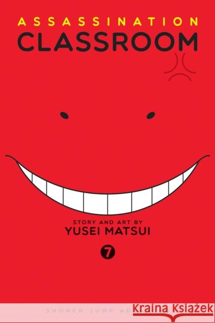 Assassination Classroom, Vol. 7 Yusei Matsui 9781421576138 Viz Media, Subs. of Shogakukan Inc - książka