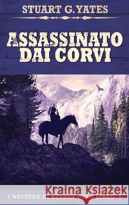 Assassinato Dai Corvi Stuart G Yates, Simona Leggero 9784824151797 Next Chapter - książka