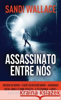 Assassinato Entre Nós Sandi Wallace 9784824106049 Next Chapter Gk - książka