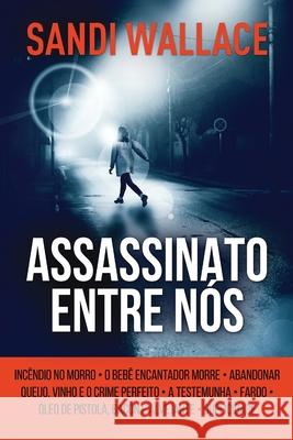 Assassinato Entre Nós Sandi Wallace 9784824106087 Next Chapter Gk - książka