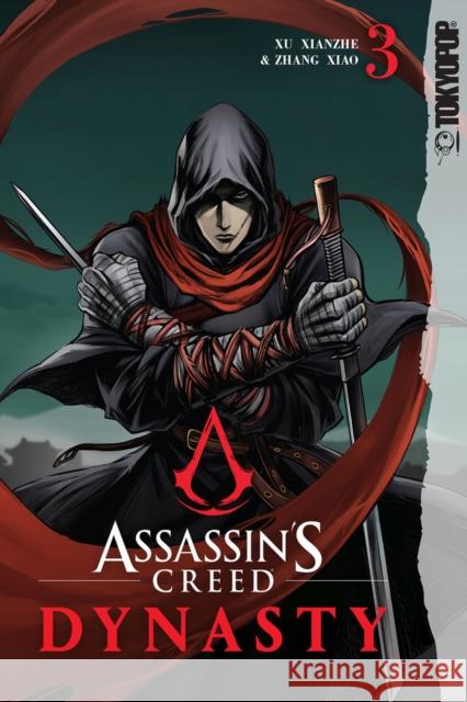 Assassin's Creed Dynasty, Volume 3: Volume 3 Xu Xianzhe 9781427869043 TokyoPop - książka