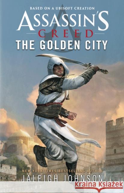 Assassin's Creed: The Golden City Jaleigh Johnson 9781839082214 Aconyte Books - książka