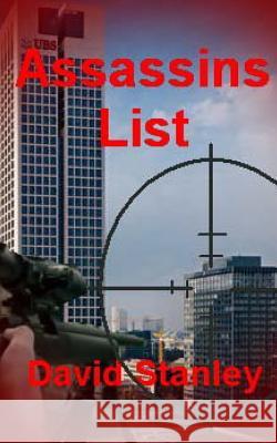 Assassins List David Stanley 9781499225235 Createspace - książka