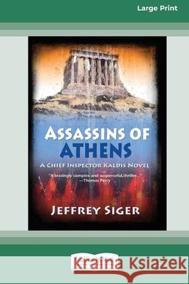 Assassins of Athens [Standard Large Print 16 Pt Edition] Jeffrey Siger 9780369371249 ReadHowYouWant - książka