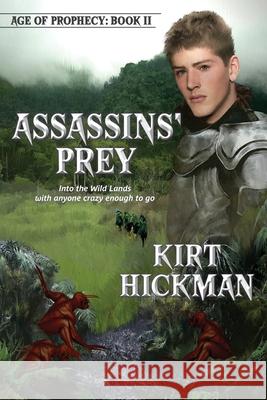 Assassins' Prey Kirt Hickman 9780985115746 Quillrunner Publishing LLC - książka