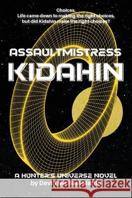 Assaultmistress Kidahin David Michae 9781942665168 Bent Briar Publishing LLLC - książka