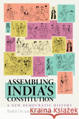 Assembling India’s Constitution: A New Democratic History Ornit (University of Haifa, Israel) Shani 9781009330053 Cambridge University Press - książka