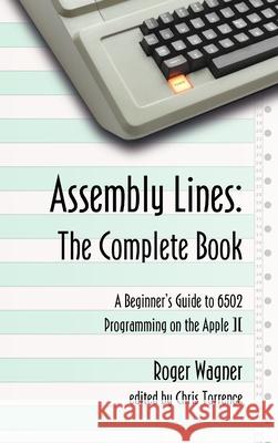 Assembly Lines: The Complete Book Roger Wagner 9781312089402 Lulu.com - książka