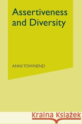 Assertiveness and Diversity A. Townend   9781349544035 Palgrave Macmillan - książka