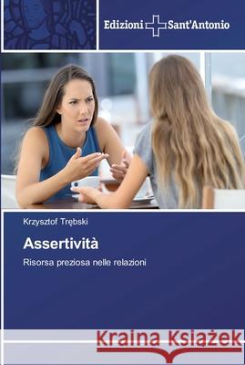 Assertività Trębski, Krzysztof 9786138391364 Edizioni Accademiche Italiane - książka